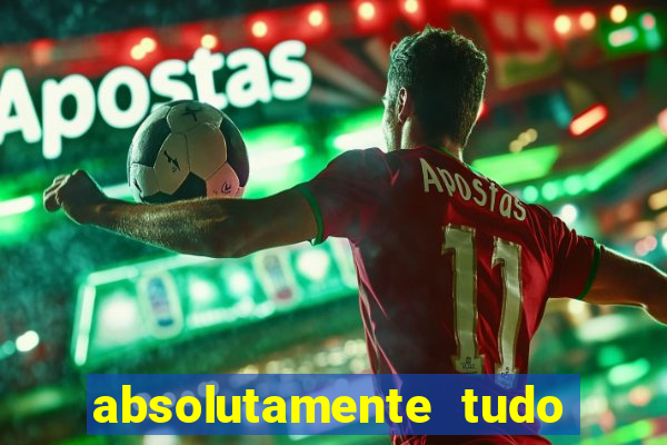 absolutamente tudo de esporte